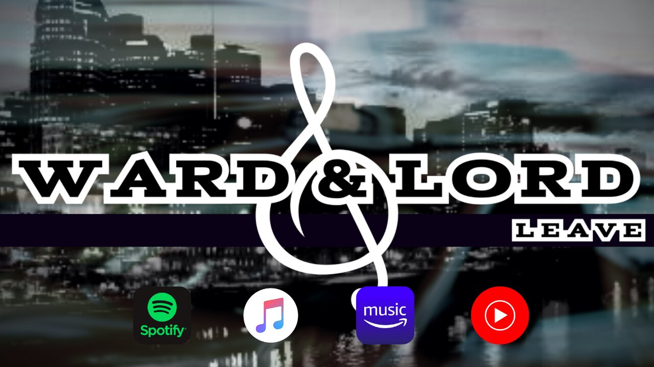 Leave - Ward & Lord