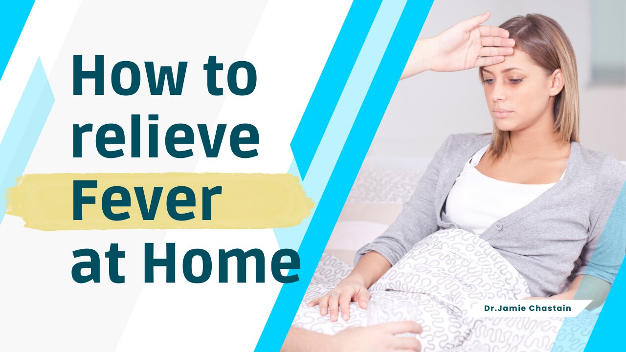 how to relieve fever at home