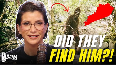Dana Loesch Reacts To A Convincing Bigfoot Story In Kentucky.