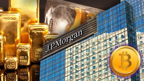 JP Morgan Silver Manipulation Vs. Bitcoin
