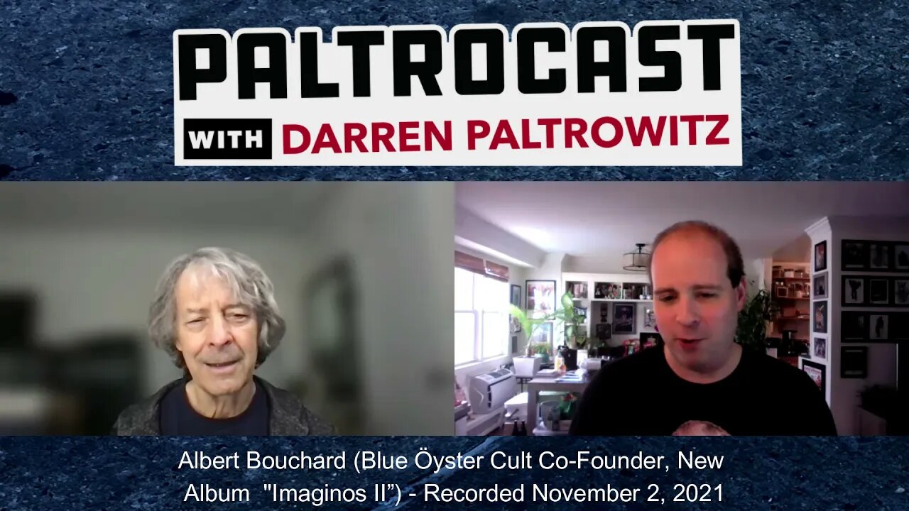 Albert Bouchard (Blue Oyster Cult) interview with Darren Paltrowitz