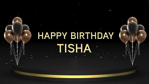 Wish you a very Happy Birthday Tisha