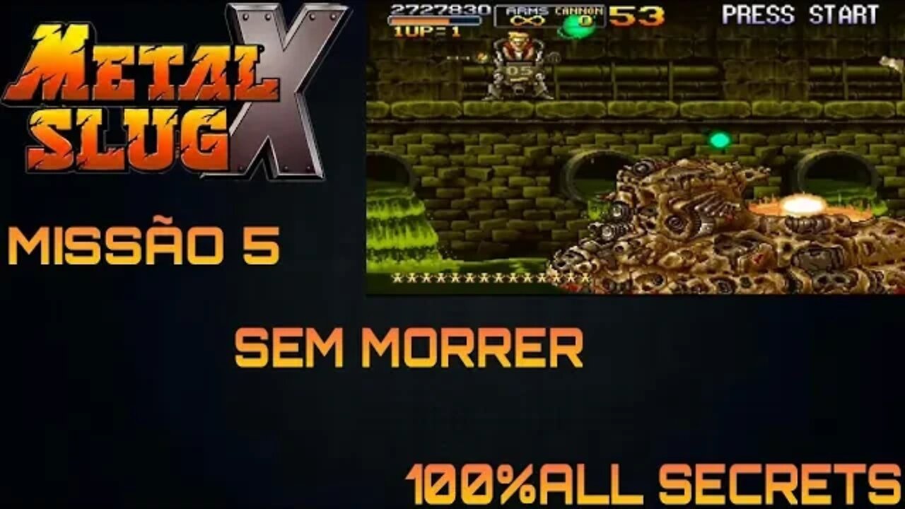 Metal Slug X (PS1) Missão 5 (no death )720p