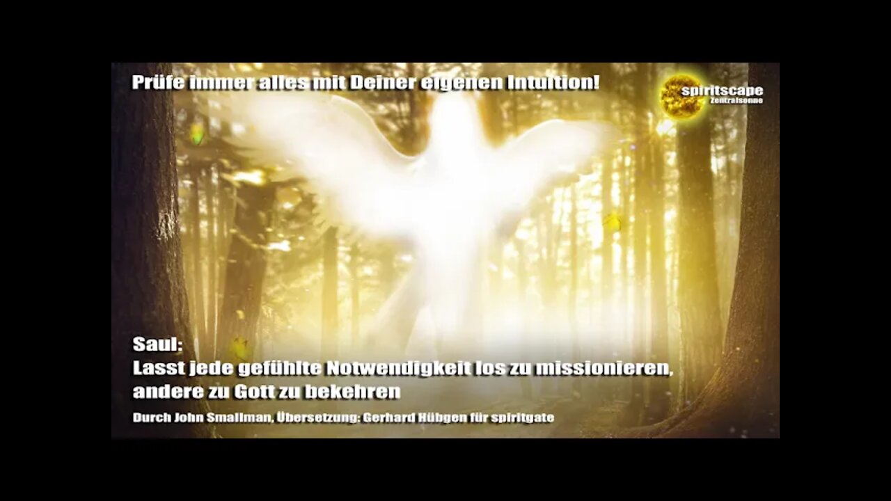 Saul - Lasst jede gefühlte Notwendigkeit los zu missionieren, andere zu Gott zu bekehren
