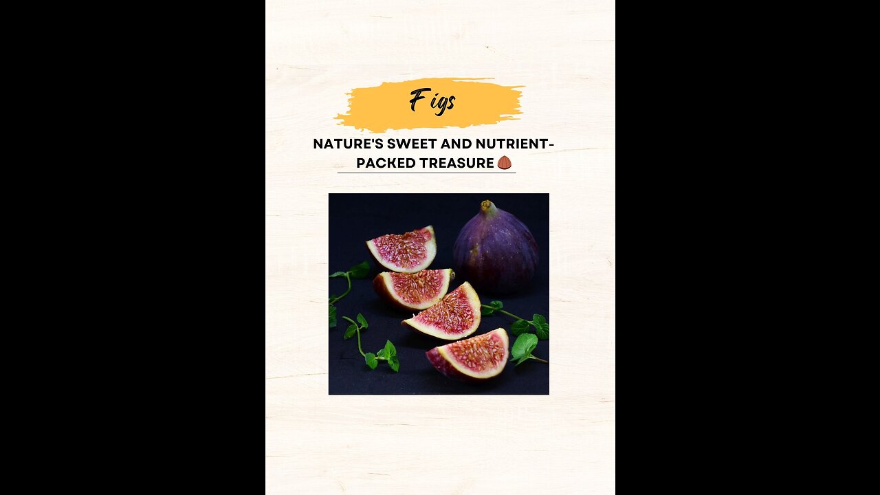 "Figs: Nature's Sweet and Nutrient-Packed Treasure 🌰"