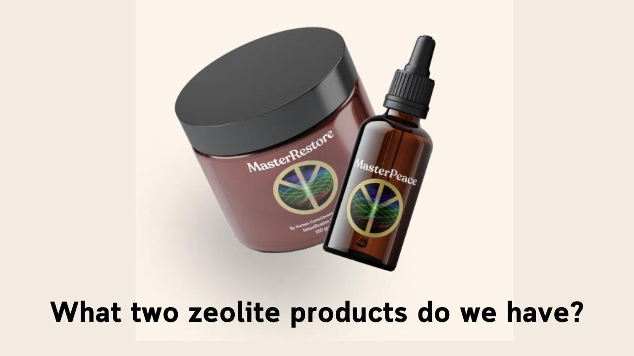 What two zeolite products do we have?