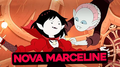 CONHEÇA A NOVA MARCELINE EM FIONNA & CAKE