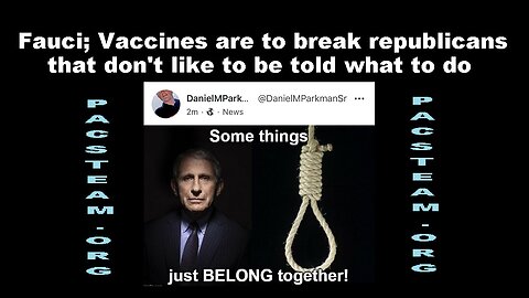 Fauci; Vaccines are to break republicans that don't like to be told what to do