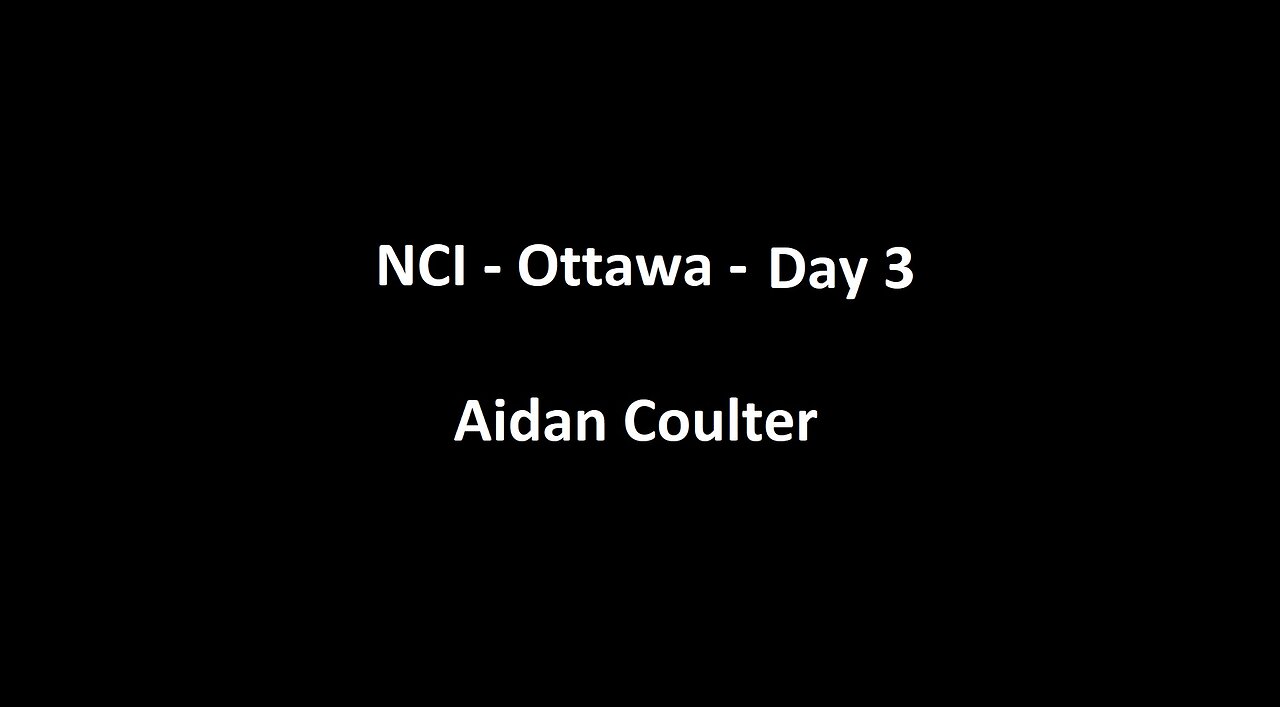 National Citizens Inquiry - Ottawa - Day 3 - Aidan Coulter Testimony