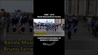 CNBF 2018 - Banda Musical Bruno Ferreira - #shorts