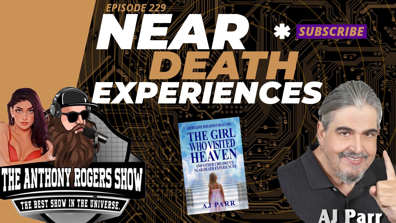 Episode 229 - Near Death Experiences