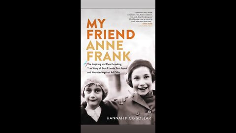 My Friend Anne Frank