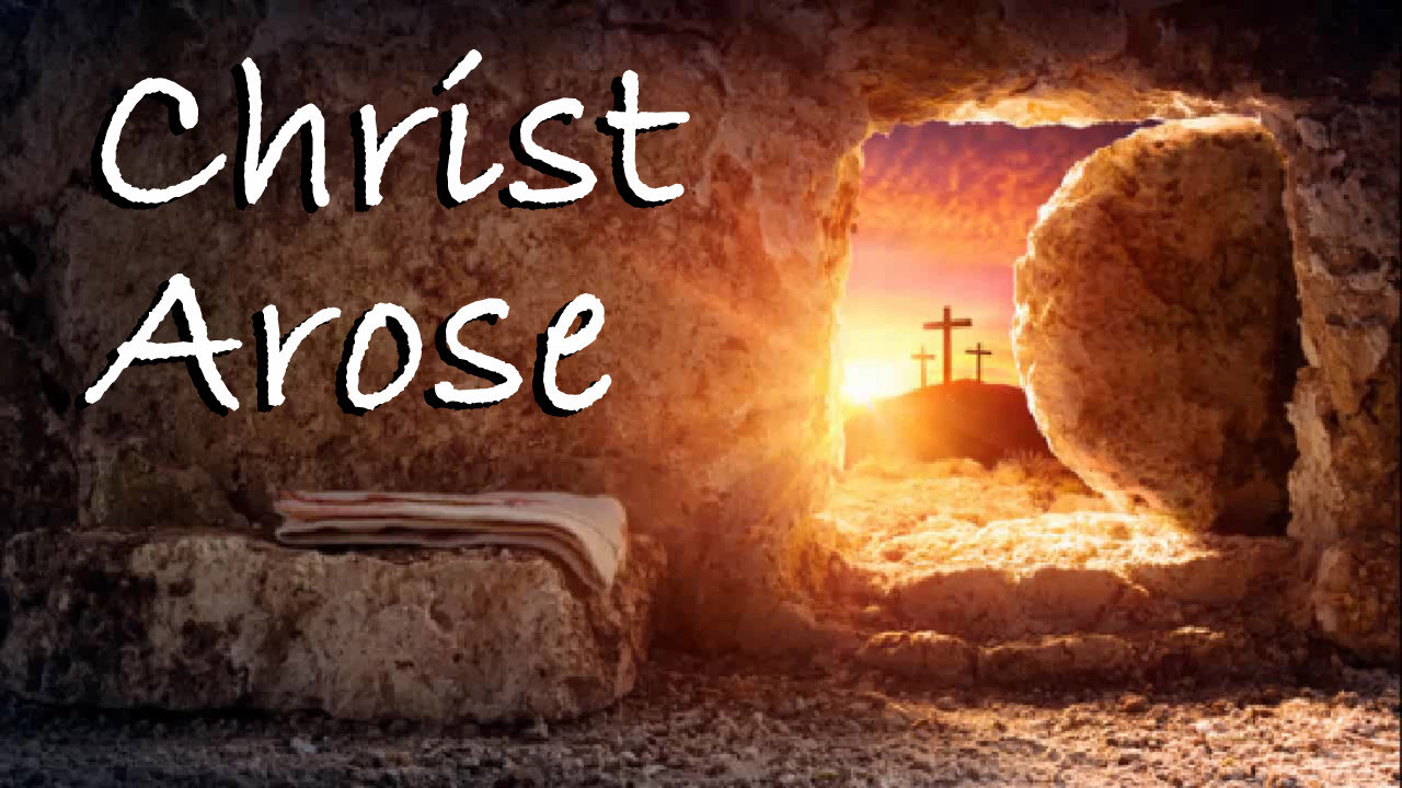 Christ Arose -- Instrumental Hymn