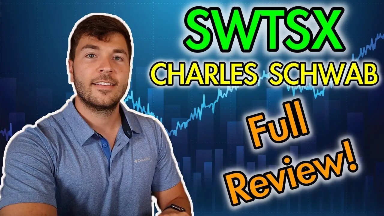 BEST SCHWAB INDEX FUND: SWTSX FULL REVIEW 2021