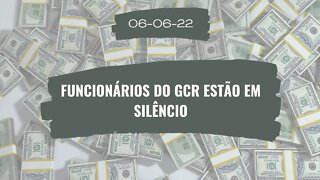 Funcionários do G-C-R estão em SILÊNCIO