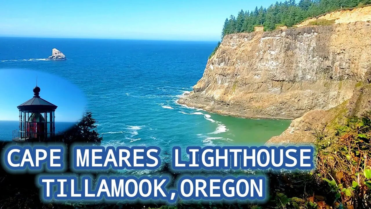 CAPE MEARES LIGHTHOUSE- TILLAMOOK, OREGON