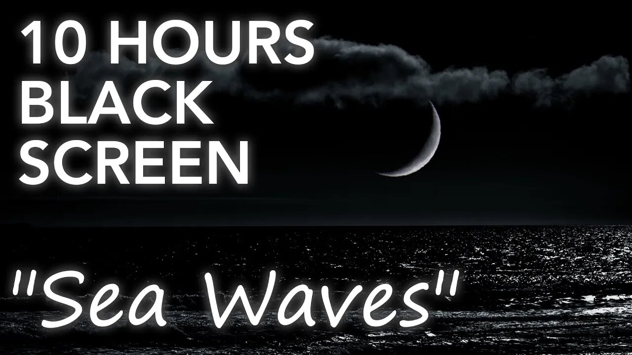 [10 HOURS BLACK SCREEN] Sea waves - Relax and sleep to the gentle, soothing sounds of the ocean