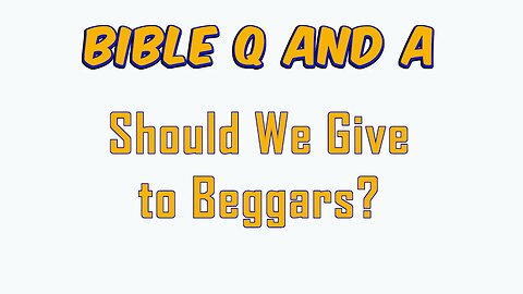 Should We Give to Beggars?