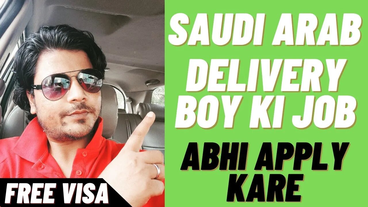 Delivery Boy Job Saudi | Saudi Job Dilevery Boy | Urgent Requirement For Dilevery Boy