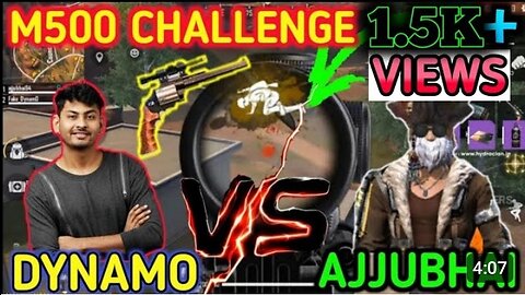 ajju bhai vs Dynamo II ajjubhai M500 Pistol Challenge - freefire ||