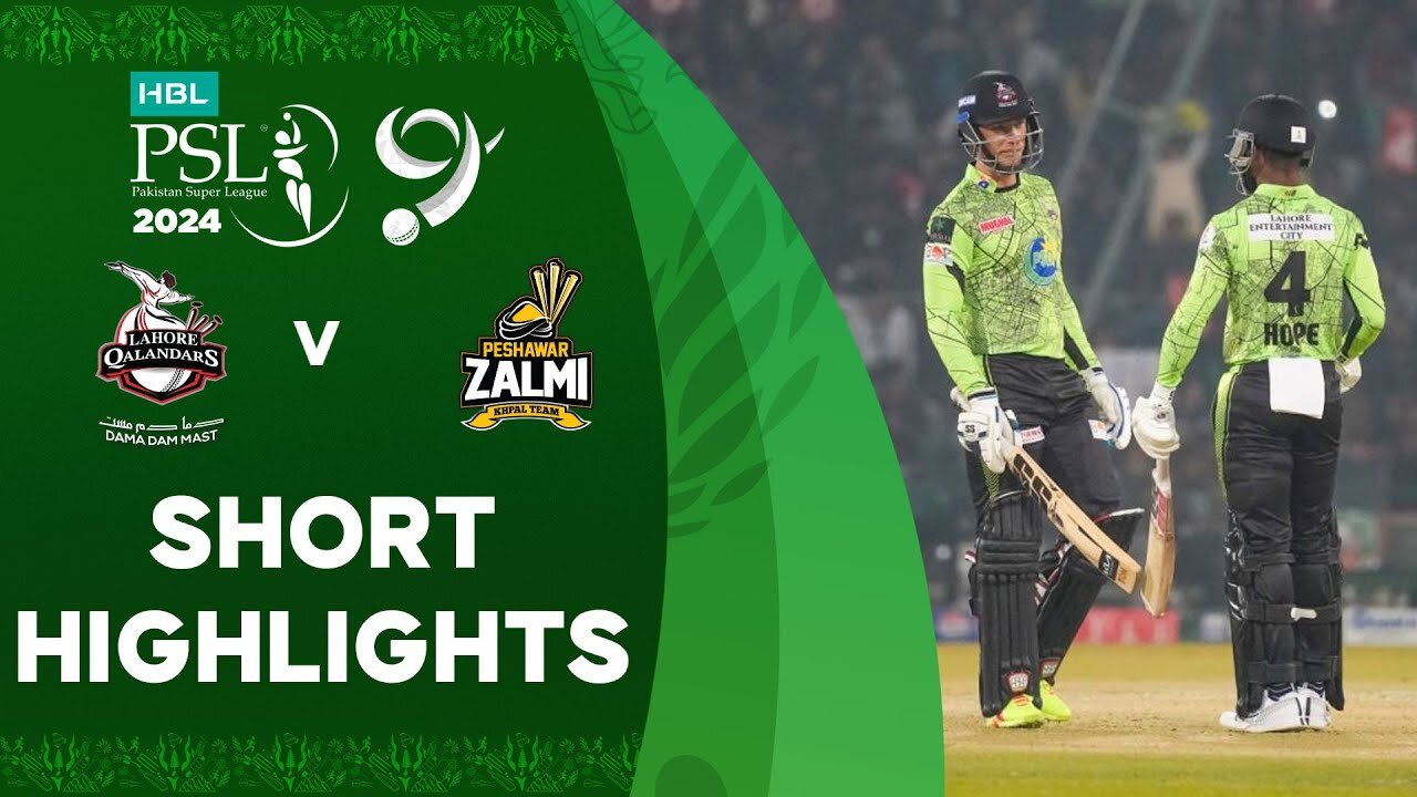 Short Highlights | Lahore Qalandars vs Peshawar Zalmi | Match 12 | HBL PSL 9