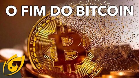 E se o BITCOIN acabar?