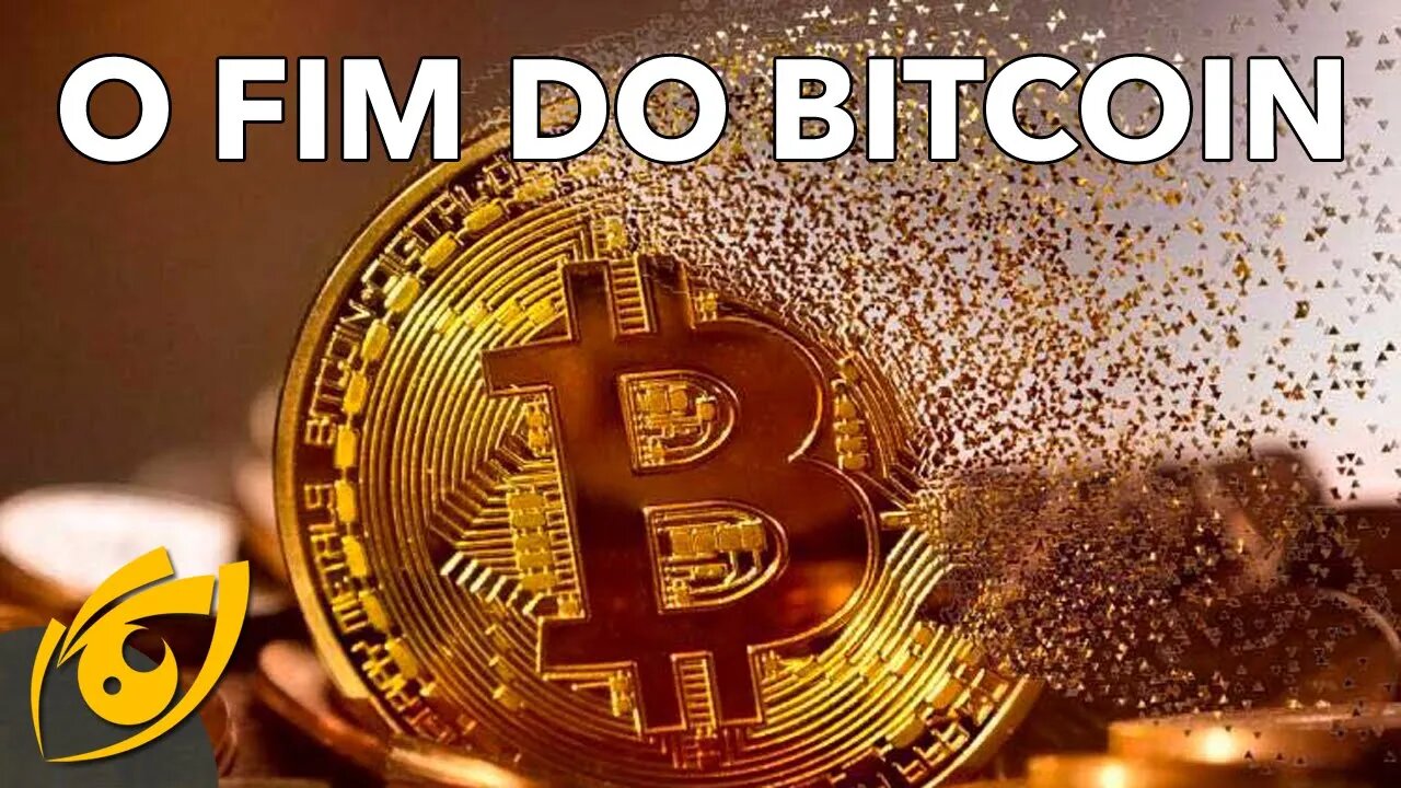 E se o BITCOIN acabar?