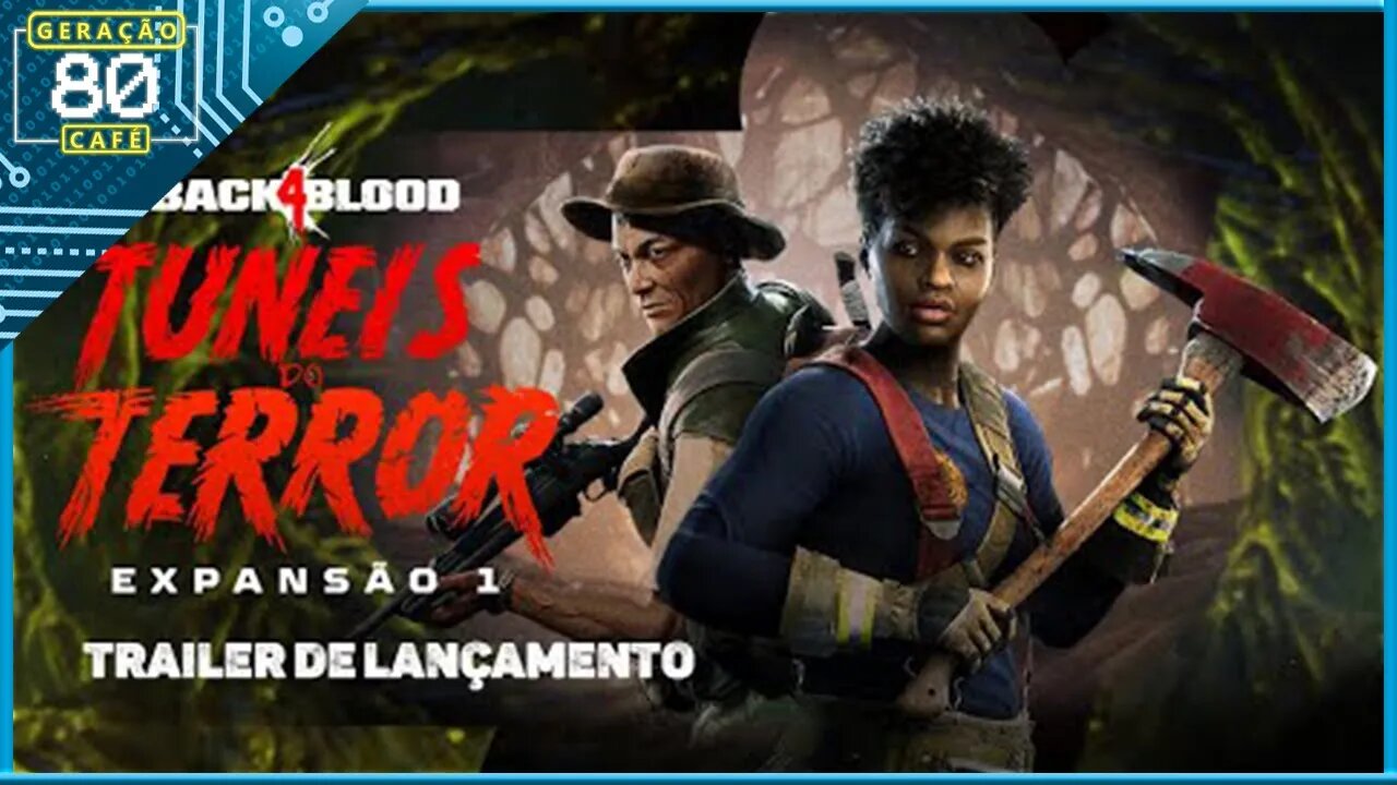 BACK 4 BLOOD: TÚNEIS DO TERROR - Trailer de Lançamento da DLC (Legendado)