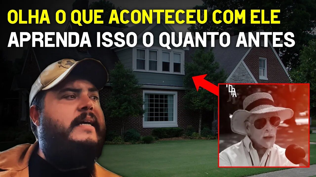 Olha o que aconteceu com ele, aprenda isso o quanto antes