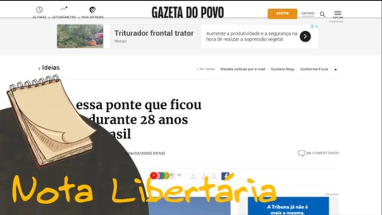 Como essa ponte que ficou fechada durante 28 anos explica o Brasil | NL - 10/02/20 | ANCAPSU