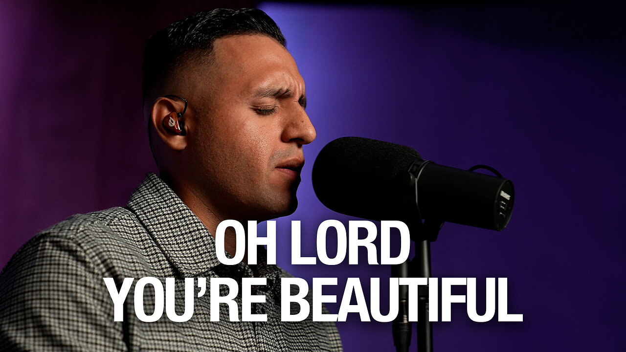 Oh Lord You're Beautiful + Sanctuary | Steven Moctezuma