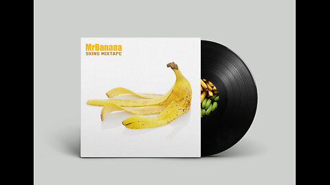 MrBanana- Skins Mixtape