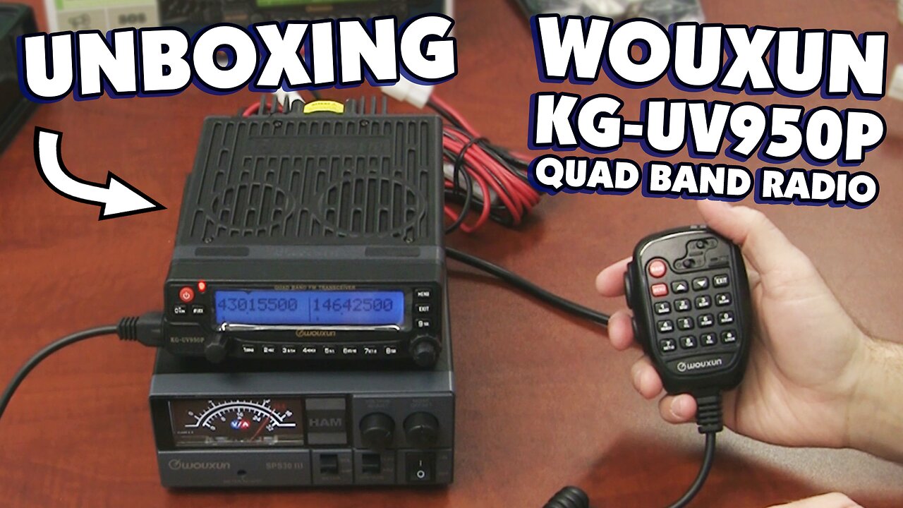 Wouxun KG-UV950P Quad Band Base/Mobile Two Way Radio Unboxing