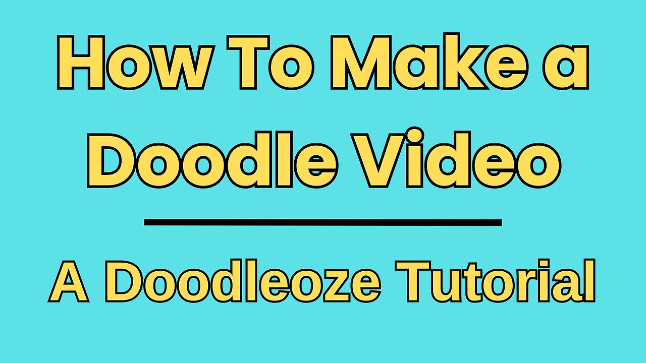 How to make a Doodle video. A Doodleoze tutorial.