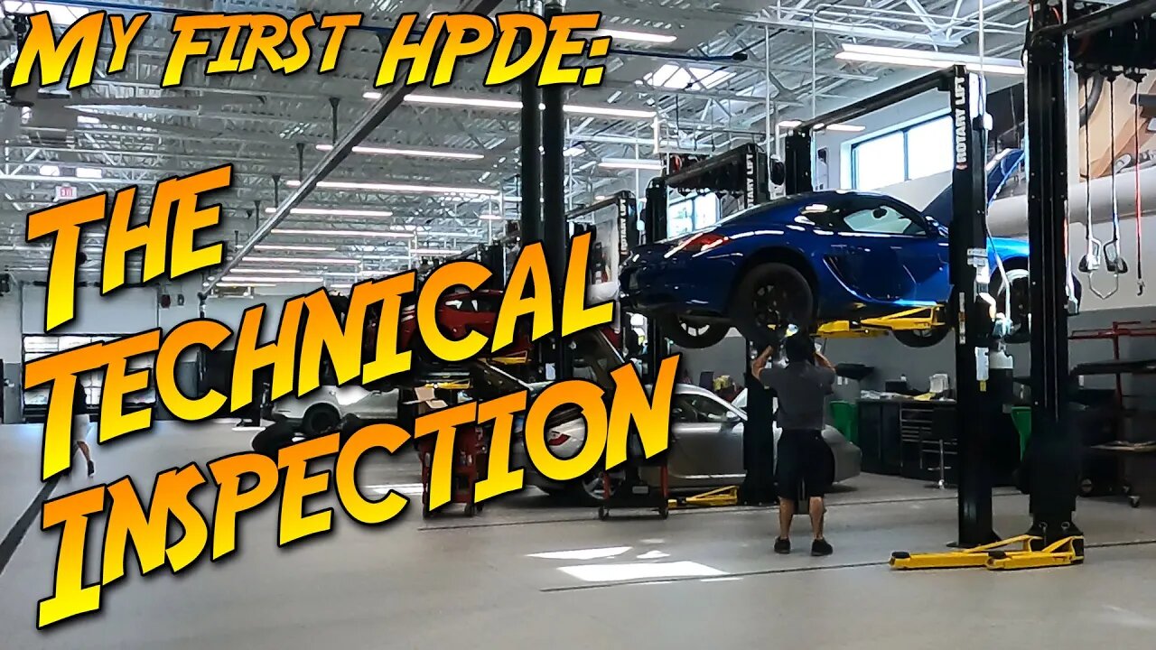 My First HPDE: The Technical Inspection