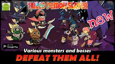 Tailed Demon Slayer - for Android