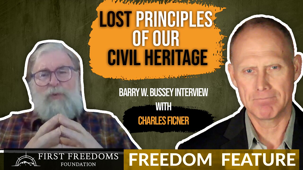 Lost Principles of our Civil Heritage – Interview with Charles Ficner