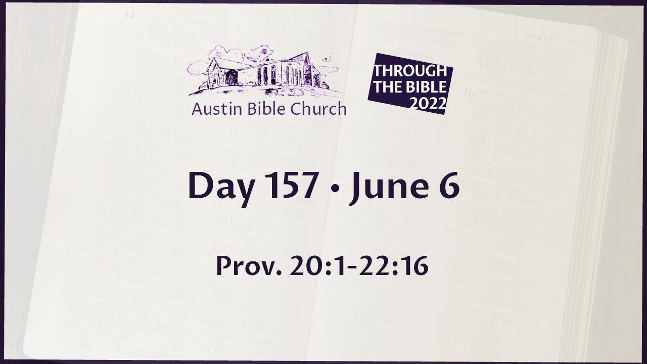 Through the Bible 2022 (Day 157)