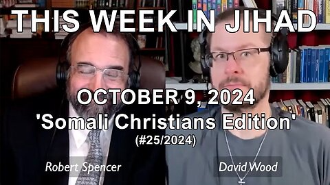 SPENCER & WOOD - THIS WEEK IN JIHAD (October 9, 2024) Full Show