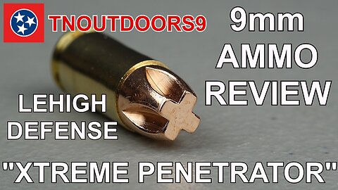 9mm Extreme Penetrator Ammo Review