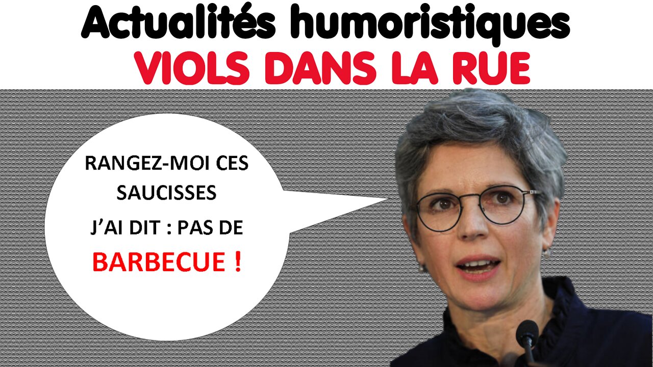 VIOLS DE RUE – OÙ EST SANDRINE ROUSSEAU ? (2 oct. 2022)