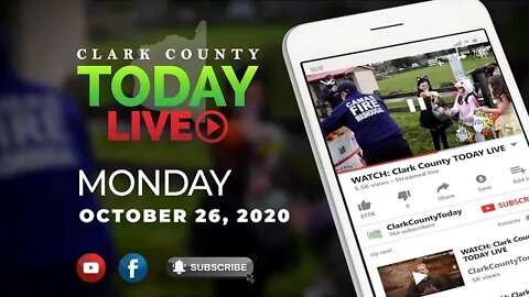 WATCH: Clark County TODAY LIVE • Monday, October 26, 2020