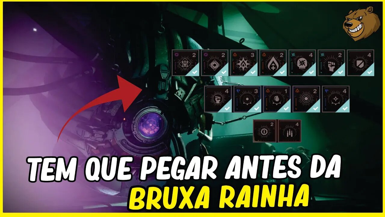 DESTINY 2 │ PEGUE ESSES 10 MODS ANTES DA BRUXA RAINHA!
