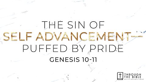 The Sin of Self Advancement - Puffed by Pride | Pastor Shane Idleman
