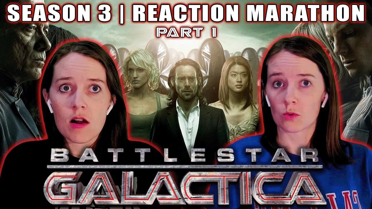 Battlestar Galactica | Season 3 - Part 1 | Reaction Marathon | First Time Watching