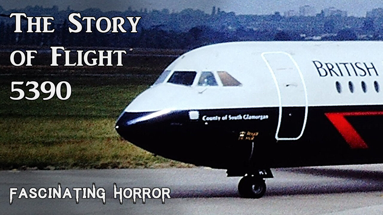 The Story of Flight 5390 | Fascinating Horror