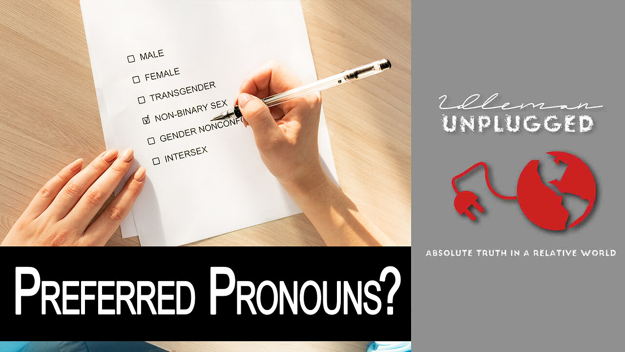 Should Christians Use "Preferred Pronouns" | Idleman Unplugged