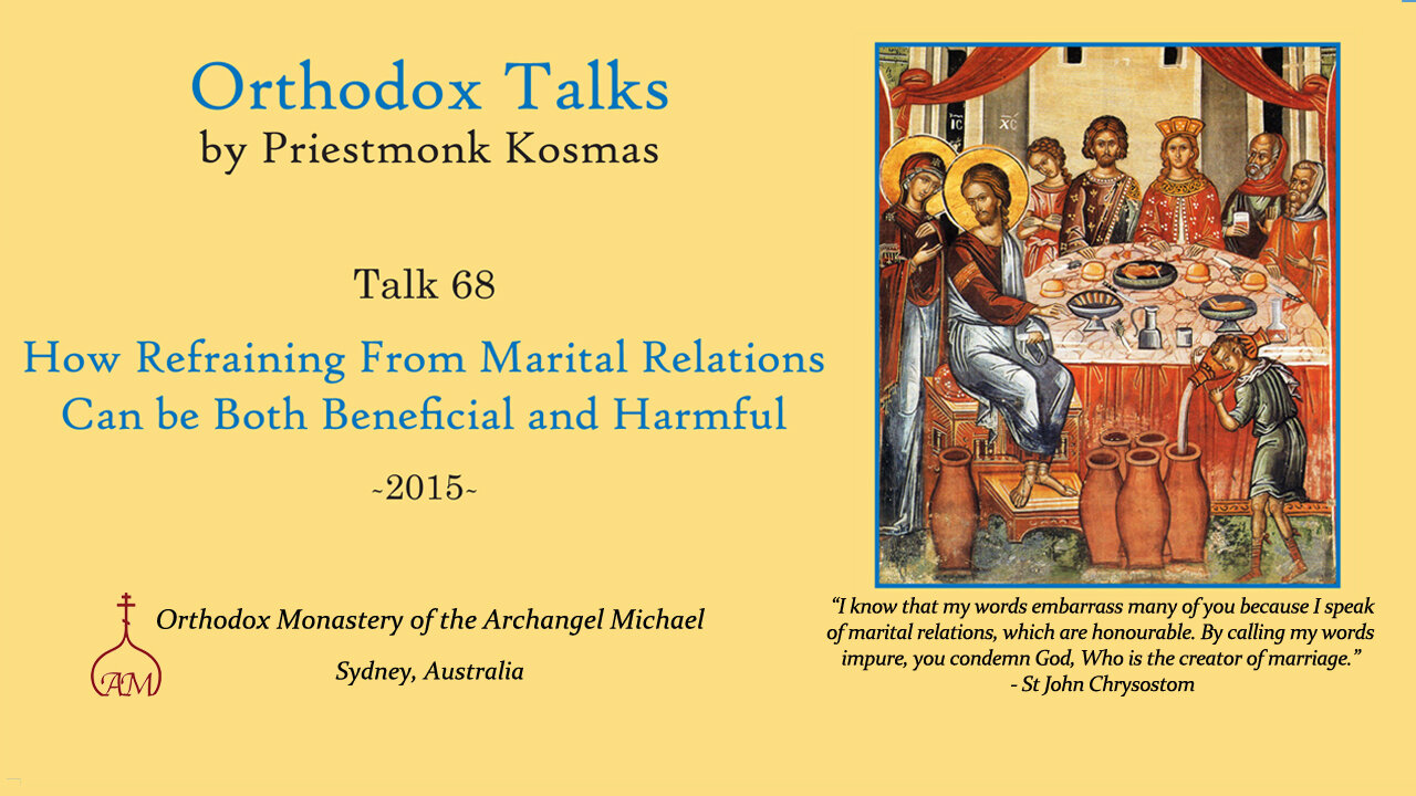 Talk 68: How Refraining From Marital Relations Can be Both Beneficial and Harmful