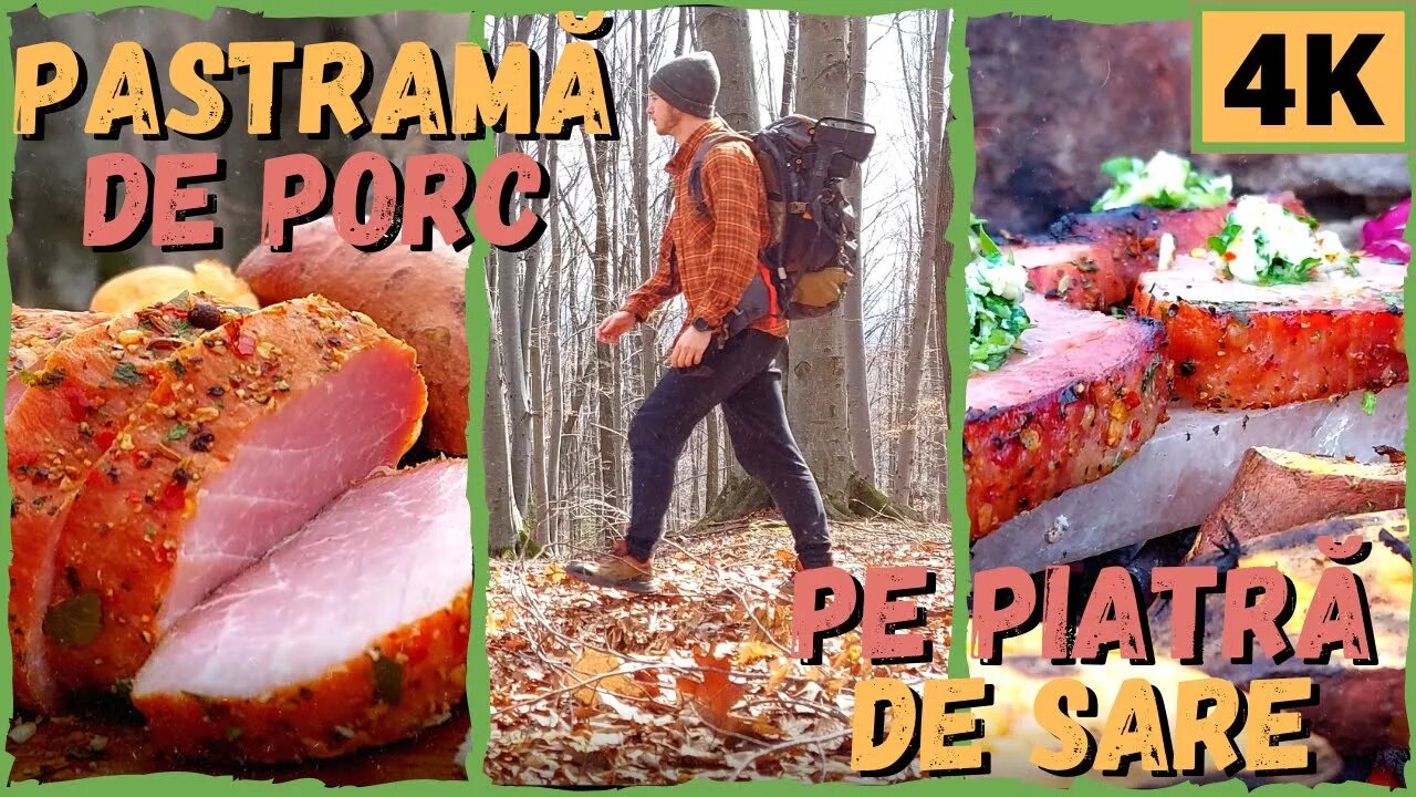 Pastramă de Porc pe piatră de sare! | Gatim in natura #5 4K