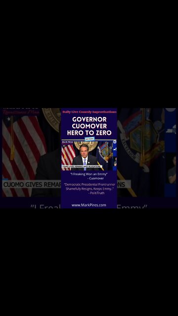 Governor Cuomo Resigns and Keeps Emmy?! Cuomover Hero to Zero…